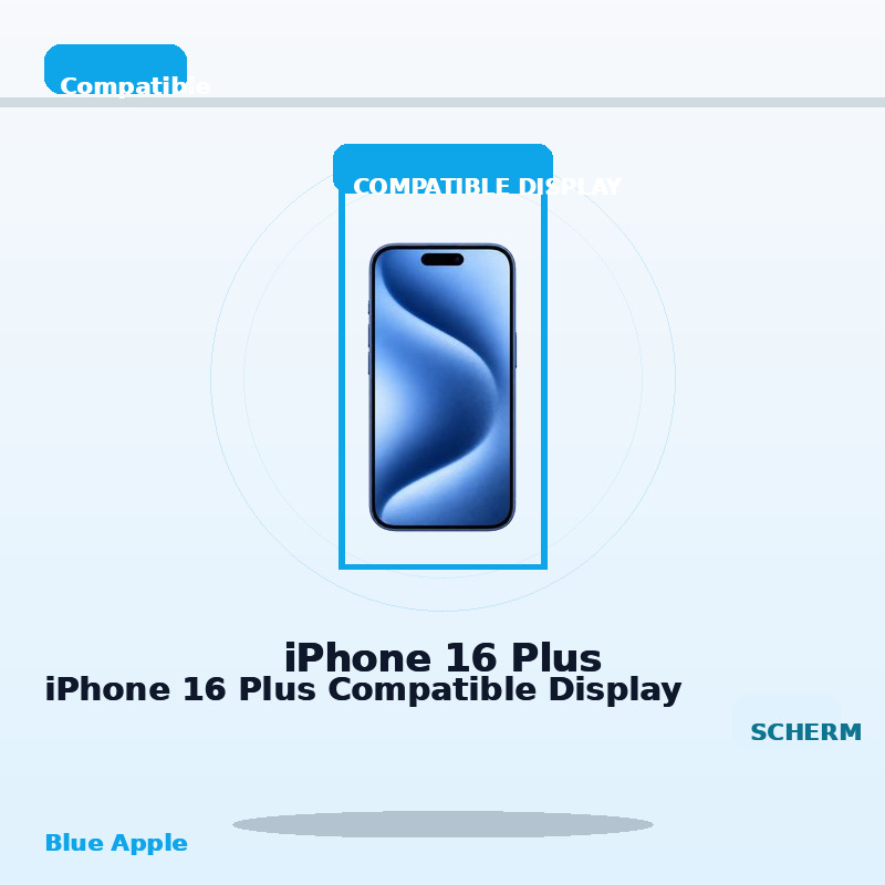 iPhone 16 Plus Compatible Display for iPhone 16 Plus — Blue Apple parts shop