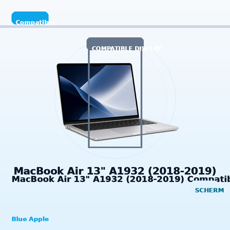 MacBook Air 13" A1932 (2018-2019) Compatible Display for MacBook Air 13" A1932 (2018-2019) — Blue Apple parts shop
