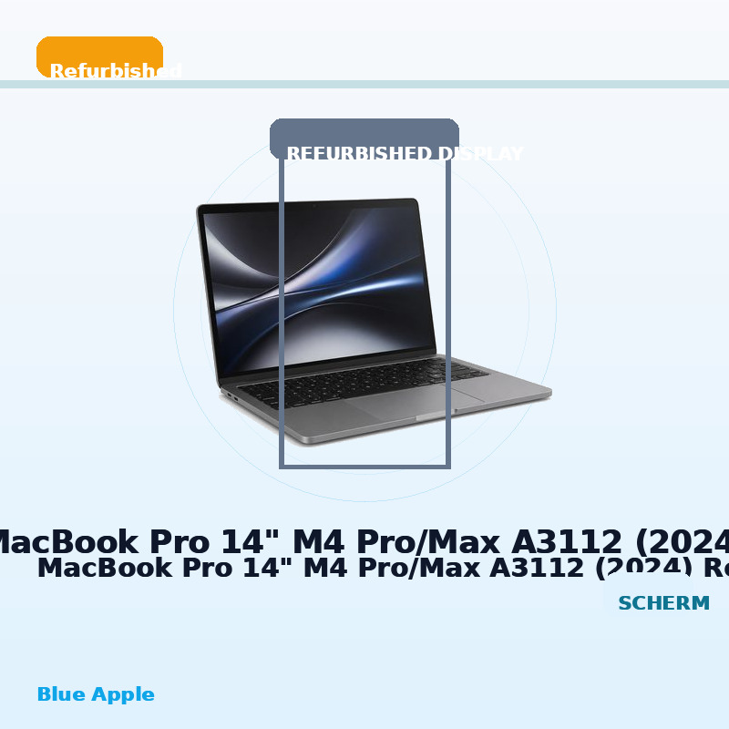 MacBook Pro 14" M4 Pro/Max A3112 (2024) Refurbished Display for MacBook Pro 14" M4 Pro/Max A3112 (2024) — Blue Apple parts shop